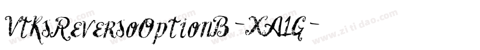VtksReversoOptionB-XA1G字体转换