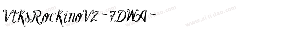 VtksRockinoV2-7DWA字体转换