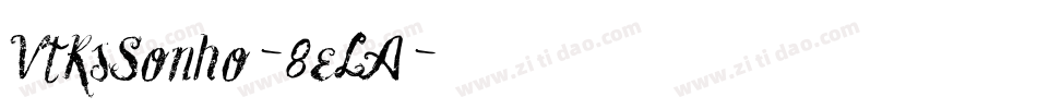 VtksSonho-8eLA字体转换