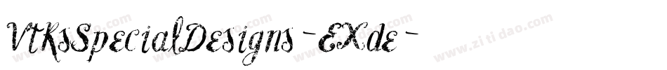 VtksSpecialDesigns-EXde字体转换