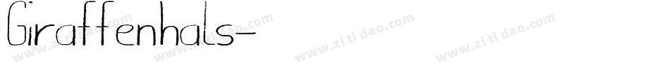 Giraffenhals字体转换