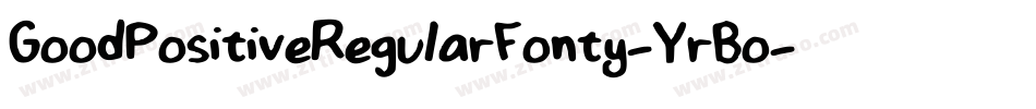 GoodPositiveRegularFonty-YrBo字体转换