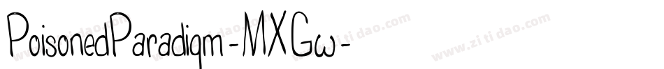 PoisonedParadigm-MXGw字体转换