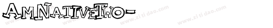 AmNativeTwo字体转换