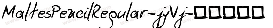 MaltesPencilRegular-jyVj字体转换