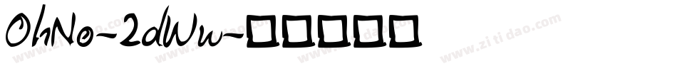 OhNo-2dWw字体转换