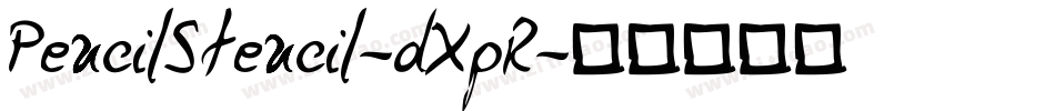 PencilStencil-dXpR字体转换