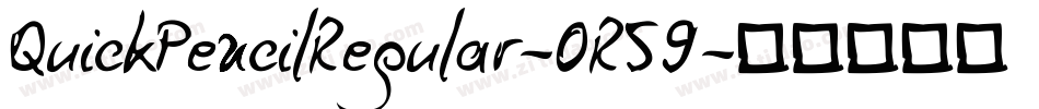 QuickPencilRegular-0R59字体转换