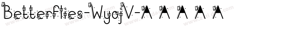 Betterflies-WyojV字体转换