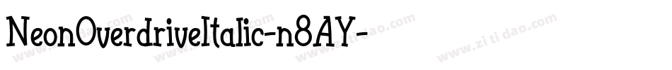 NeonOverdriveItalic-n8AY字体转换