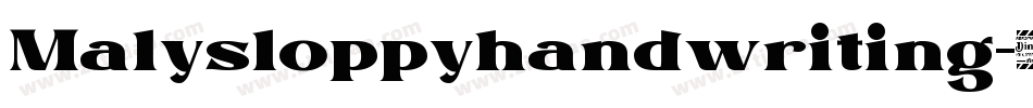 Malysloppyhandwriting-25zW字体转换