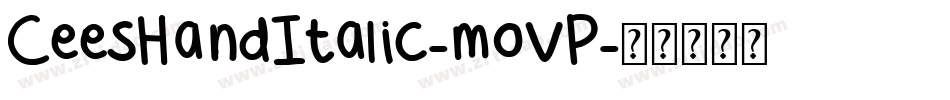 CeesHandItalic-movP字体转换