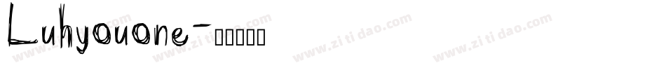 Luhyouone字体转换