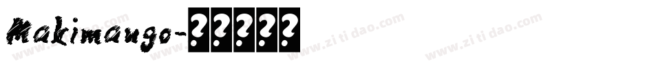 Makimango字体转换