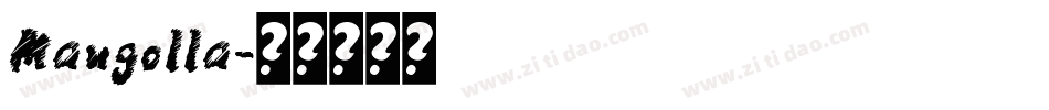 Mangolla字体转换