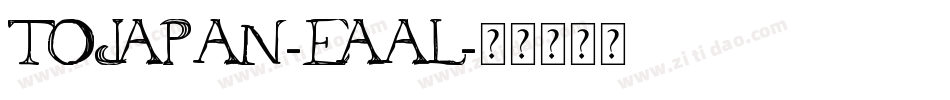 ToJapan-EAal字体转换