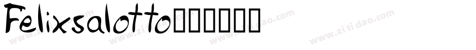 Felixsalotto字体转换
