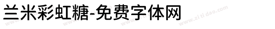 兰米彩虹糖字体转换