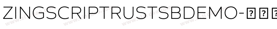 zingscriptrustsbdemo字体转换