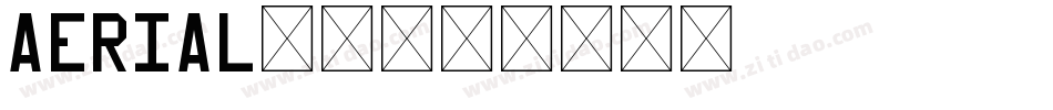 aerial字体字体转换