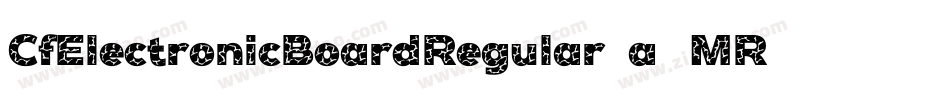 CfElectronicBoardRegular-a8MR字体转换