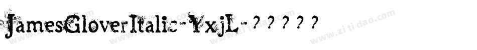 JamesGloverItalic-YxjL字体转换
