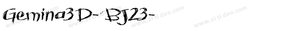 Gemina3D-BJ23字体转换