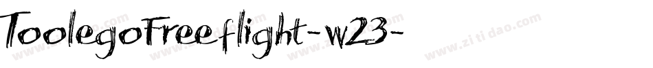 ToolegoFreeflight-w23字体转换