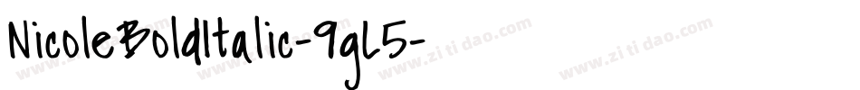 NicoleBoldItalic-9gL5字体转换