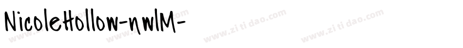 NicoleHollow-nwlM字体转换