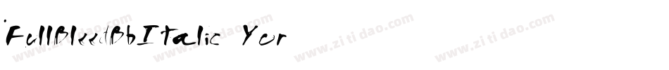 FullBleedBbItalic-Yor8字体转换