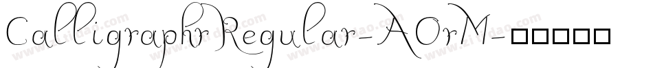 CalligraphrRegular-AOrM字体转换
