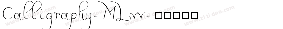 Calligraphy-MLvv字体转换