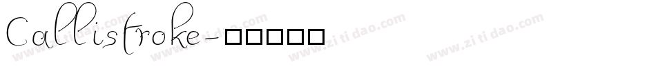 Callistroke字体转换