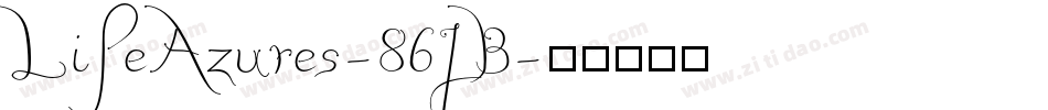 LifeAzures-86JB字体转换