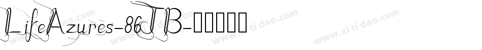 LifeAzures-86JB字体转换