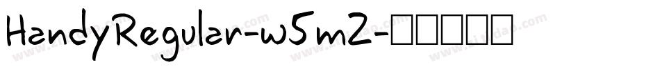 HandyRegular-w5m2字体转换