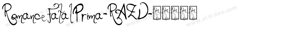 RomanceFatalPrima-RAZV字体转换