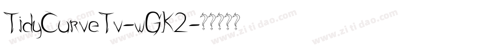 TidyCurveTv-wGK2字体转换