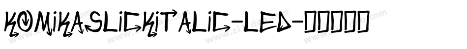 KomikaSlickItalic-lED字体转换