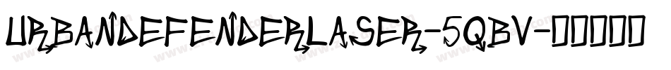 UrbanDefenderLaser-5qBV字体转换