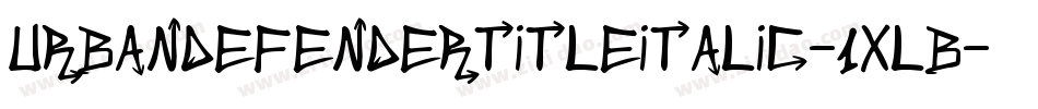 UrbanDefenderTitleItalic-1xlB字体转换