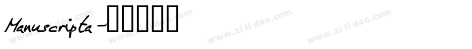 Manuscripta字体转换