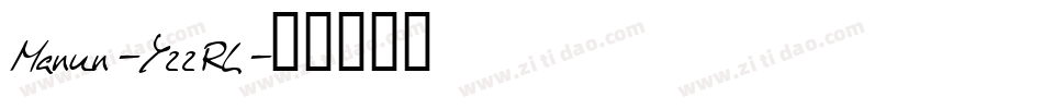 Manun-YzzRL字体转换
