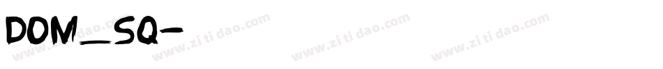 Dom_sq字体转换