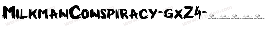 MilkmanConspiracy-gxZ4字体转换