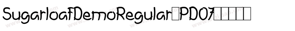 SugarloafDemoRegular-PD07字体转换