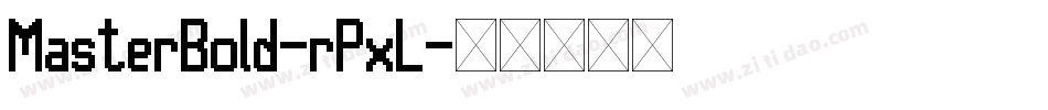 MasterBold-rPxL字体转换