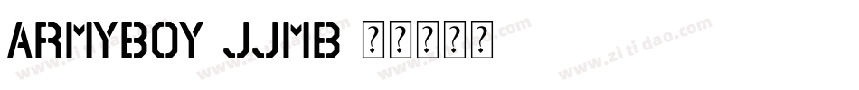 ArmyBoy-JJMB字体转换