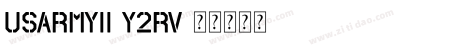 UsArmyIi-Y2rv字体转换